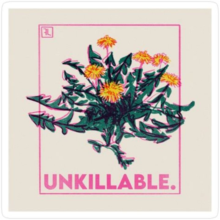 and unkillable