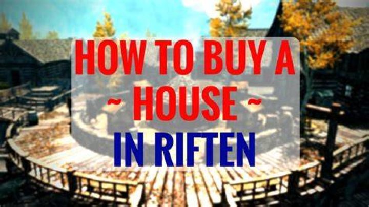 How do I buy the house in Riften?