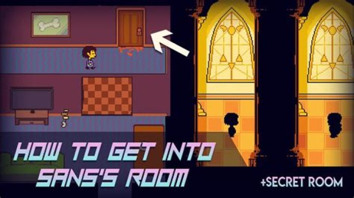 How do you get into Sans's secret room?