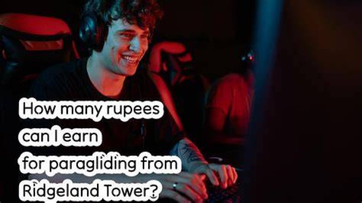 How many rupees can I earn for paragliding from Ridgeland Tower?