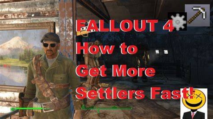 How to get more settlers in my settlements in Fallout 4?