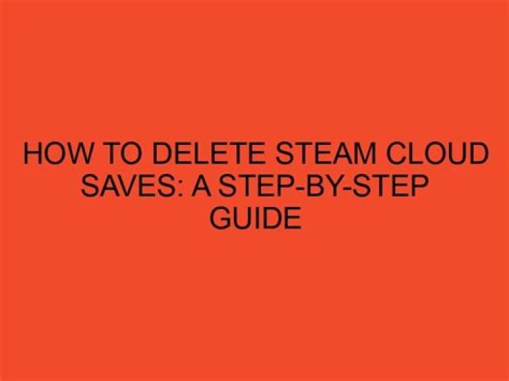 Is there a quick way to delete saves off of the steam cloud?