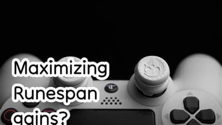 Maximizing Runespan gains?