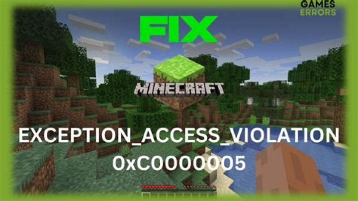 Minecraft EXCEPTION ACCESS VIOLATION